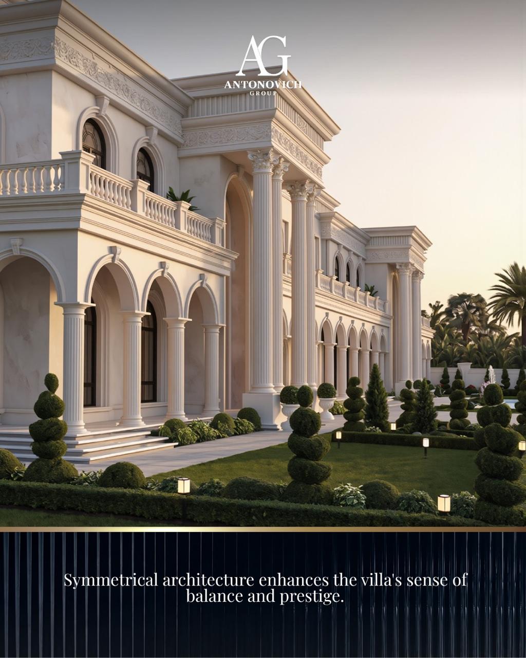 Symmetrical architecture enhances the villa sense of balance and prestige.