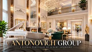 ✨ Antonovich Group | A Global Portfolio of Luxury Interiors & Furnishing by ANTONOVICH Group